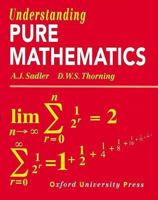 Understanding Pure Mathematics 0199142432 Book Cover