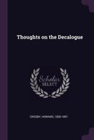 Thoughts on the Decalogue 1425513026 Book Cover