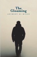 THE GLOAMING B0H2DCX7WH Book Cover