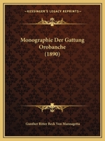Monographie Der Gattung Orobanche (1890) 1271733692 Book Cover