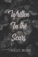 Written in the Scars (Damaged Souls) B0DLNBXMP9 Book Cover