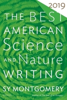 The Best American Science and Nature Writing 2019 1328519007 Book Cover