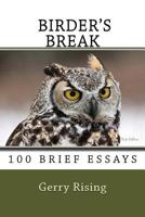 Birder's Break 1983923141 Book Cover