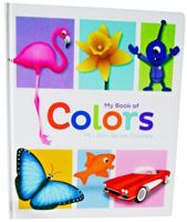 My Book of Colors 0871975831 Book Cover