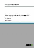 M�dchengangs in Deutschland und den USA: Ein Vergleich 3638926591 Book Cover