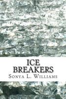 Ice Breakers 098969402X Book Cover