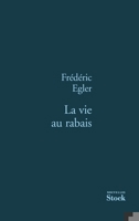 La vie au rabais 2234062381 Book Cover
