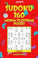 SUDOKU 360 Medium to Extreme Puzzles 1986609626 Book Cover