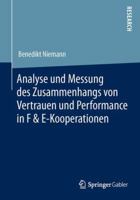 Analyse Und Messung Des Zusammenhangs Von Vertrauen Und Performance in F & E-Kooperationen 3658026057 Book Cover