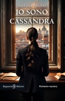 Io sono Cassandra (ANUNNAKI - Narrativa) (Italian Edition) 8868677415 Book Cover
