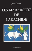Les Marabouts de l'arachide (French Edition) 2738402771 Book Cover