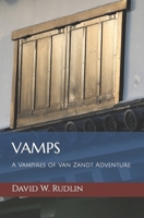 Vamps: A Vampires of Van Zandt Adventure B0B4C2TFN3 Book Cover