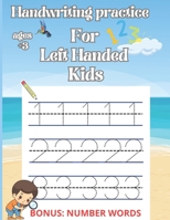 Handwriting practice for left handed kids B0CGL3ZFDZ Book Cover