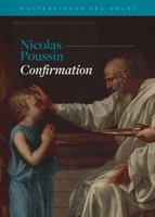 Masterpieces Abu Dhabi – Nicolas Poussin, Confirmation 1836360169 Book Cover