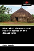 Rhetorical elements and stylistic issues in the depuri tales 6204035665 Book Cover