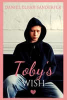 Toby's Wish B089M61JXY Book Cover