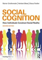 Social Cognition (Social Psychology: a Modular Course) 0863778291 Book Cover