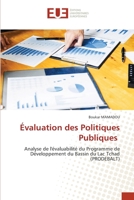 Évaluation des Politiques Publiques: Analyse de l'évaluabilité du Programme de Développement du Bassin du Lac Tchad (PRODEBALT) 3330869356 Book Cover