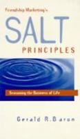 Friendship Marketing's Salt Principles: Seasoning the Business of Life 0965707105 Book Cover