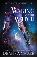 Waking of the Witch 1953422292 Book Cover