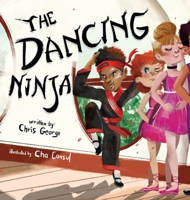 The Dancing Ninja 173688820X Book Cover