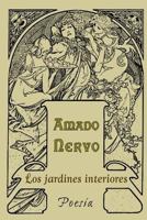 Los jardines interiores 1532875797 Book Cover