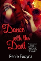 Dance with the Devil 1734145315 Book Cover