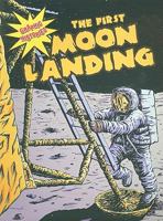 The First Moon Landing (Graphic Histories (World Almanac)) 0836862031 Book Cover