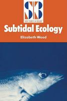 Subtidal Ecology 0521427908 Book Cover