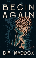 Begin Again B0F932D5GR Book Cover