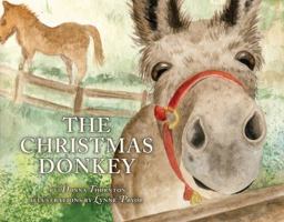 The Christmas Donkey 1935507737 Book Cover