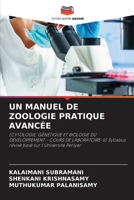 Un Manuel de Zoologie Pratique Avancée (French Edition) 6208335418 Book Cover