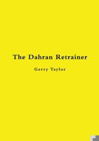 The Dahran Retrainer 1684703638 Book Cover