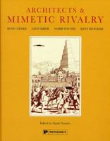Architects & Mimetic Rivalry 1906506337 Book Cover