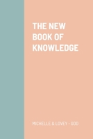 The New Book of Knowledge 1716396077 Book Cover