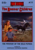 The Mystery of the Wild Ponies (Boxcar Children Mysteries)