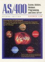 AS/400: System, Utilities, Database, and Programming (2nd Edition) 0130830674 Book Cover