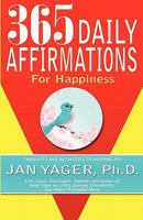365 Daily Affirmations for Happiness 1889262595 Book Cover