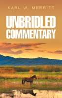Unbridled Commentary 1470540177 Book Cover
