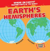 Earth's Hemispheres 1482464195 Book Cover