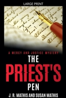 The Priest's Pen (The Mercy and Justice Mysteries) B0FHVX5D5L Book Cover