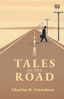 Tales Of The Road 9376396987 Book Cover