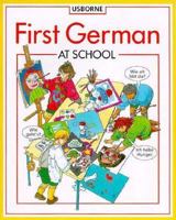 First French at School (First Languages) 0746010591 Book Cover