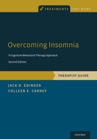 Overcoming Insomnia A Cognitive-Behavioral Therapy Approach Therapist Guide (Treatments That Work) 0195365895 Book Cover