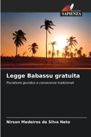 Legge Babassu gratuita: Pluralismo giuridico e conoscenze tradizionali 6206352129 Book Cover