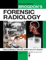 Brogdon's Forensic Radiology 2nd Edition B00KN94XDS Book Cover