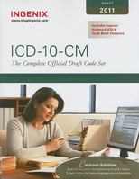 ICD-10-CM: The Complete Official Draft Code Set, 2011 Draft 1601514824 Book Cover