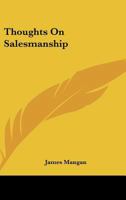 Thoughts On Salesmanship 1163144398 Book Cover