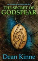 The Secret of Godspear 1734033231 Book Cover