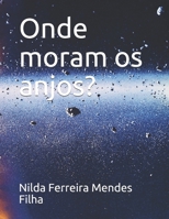 Onde moram os anjos? B097W3CMY9 Book Cover